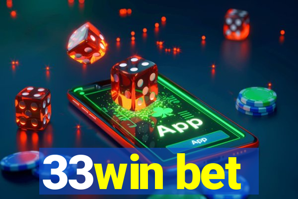 33win bet